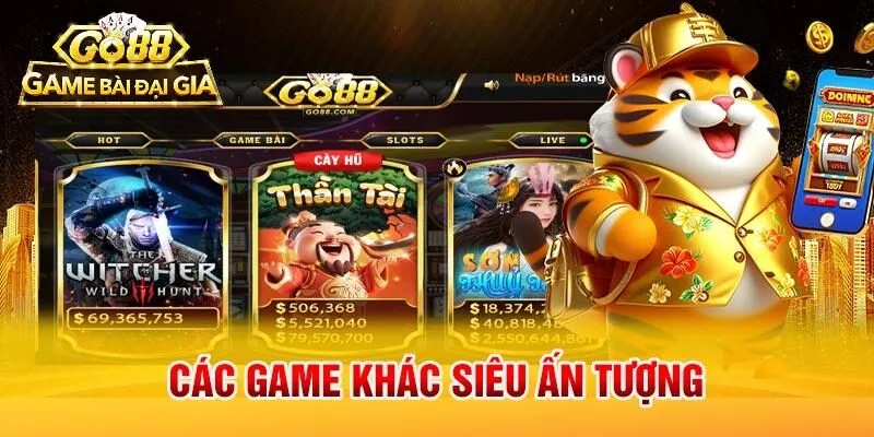 Các game khác siêu ấn tượng